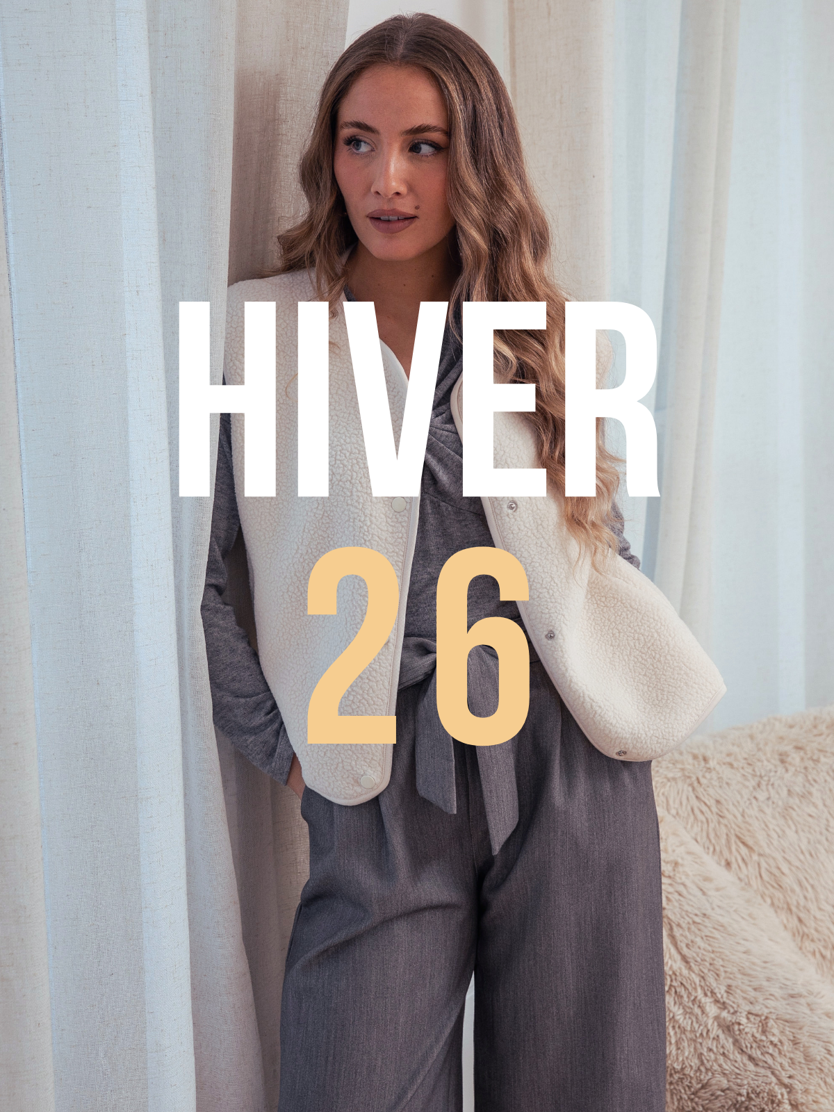COLLECTION HIVER 26